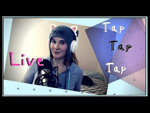 Live ASMR #35 💖Tap Tap Tap💖 & More (lo-fi, mid-fi, hi-fi)  Tapping