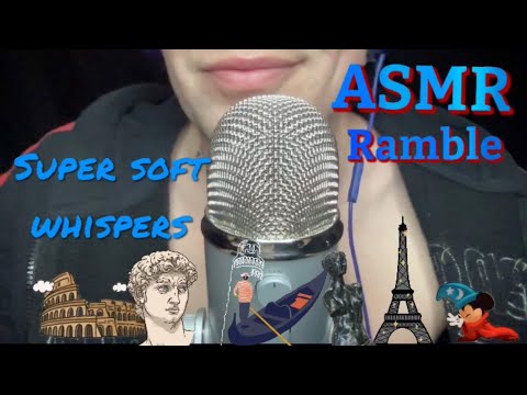 ASMR Soft Spoken Ramble - Super Soft Whispers
