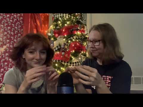 ASMR doing holiday triggers with my mom