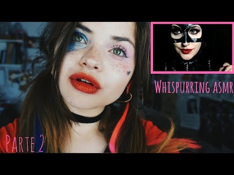 ASMR🕸 Gatubela te secuestra y Harley te maquilla(Parte 2) con Whispurring Asmr 🕸Especial Halloween