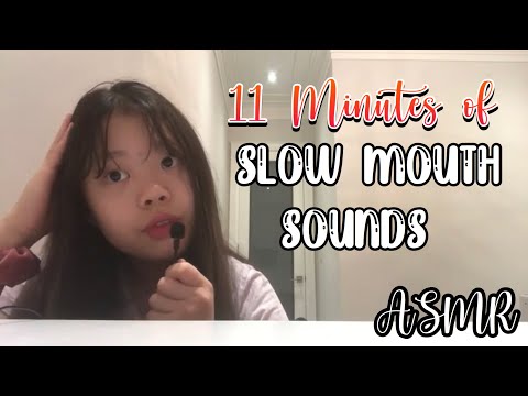 ASMR 11 Minutes Of Pure Slow Mouth Sounds! MiuLe ASMR