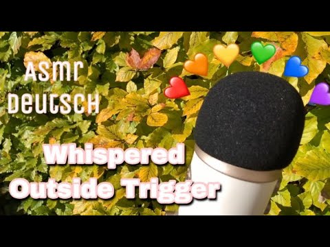 ASMR- Whispered Outside Trigger! 🙌🏻 (ASMR deutsch/ German)