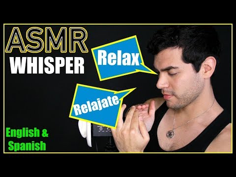 ASMR - "Relax Relax Relax" (Male Whispering, Español Susurro, Whisper for Sleep & Relaxation)