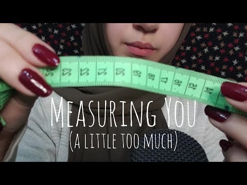 ASMR | MEASURING YOU (inaudible/unintelligible whispering, mouth sounds, tapping, roleplay, upclose)