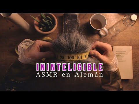[ASMR Deutsch] ININTELIGIBLE: ASMR en Alemán ✨🎧✨