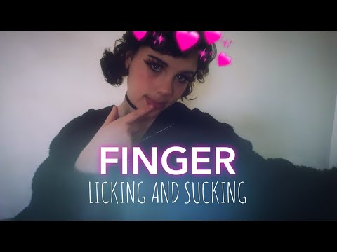 [ ASMR ] - Finger Licking & Sucking ( Mouth Sounds ) 👅👐