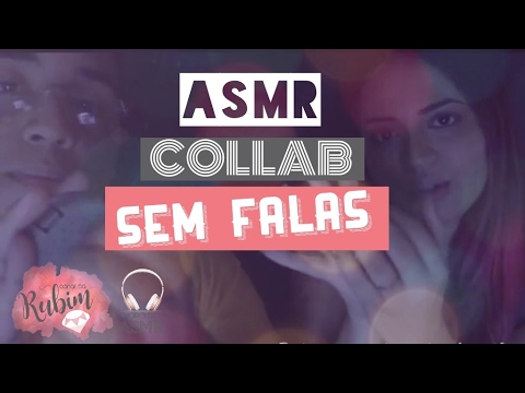 ASMR COLLAB BRASIL: MOUTH SOUNDS, WHISPPERS ft. Mike pra sempre