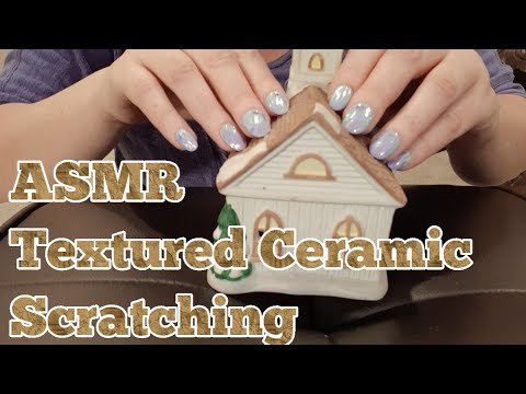 ASMR Textured Ceramic Scratching(No Talking After Intro)