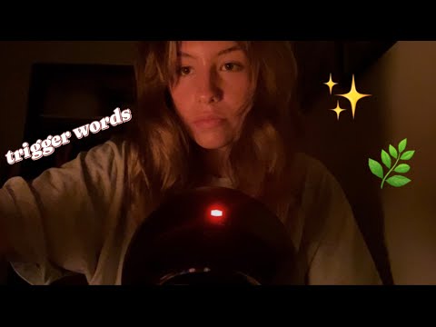 ASMR trigger words for you to sleep to