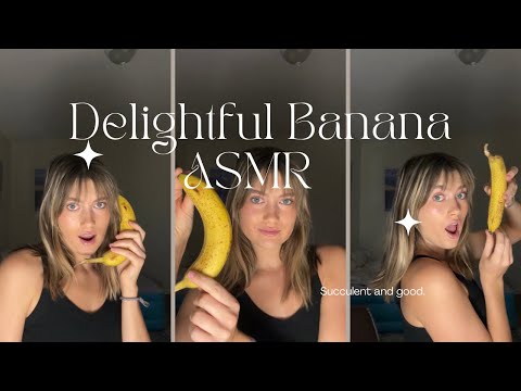 A fresh banana ASMR!! Requested and delivered!!