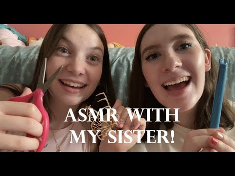 {ASMR} Doing My Sister's Favorite Triggers w/ my sister!