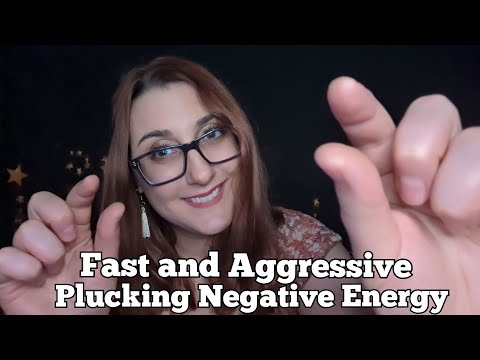 Fast and Aggressive ASMR - Plucking Negative Energy and Bad Vibes (snip snip, cut cut)
