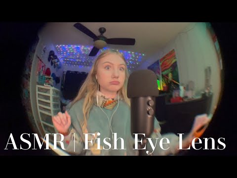 ASMR | Fish Eye Lens