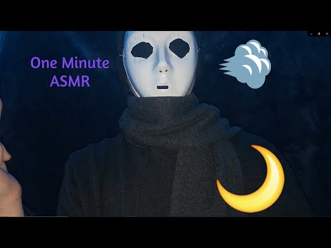 ONE MINUTE ASMR - BLIND ASMR