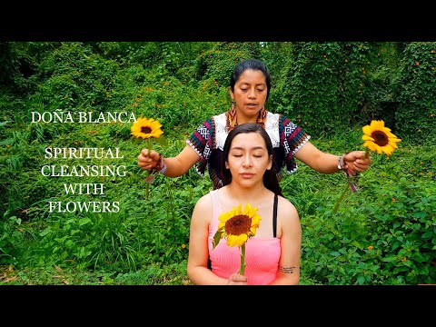 LIMPIA (SPIRITUAL CLEANSING) WITH FLOWERS, DOÑA BLANCA, ASMR, MASSAGE, REIKI,