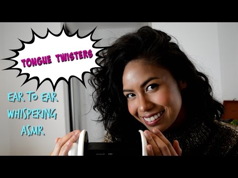 Tongue Twisters Ear to Ear Whispering ASMR