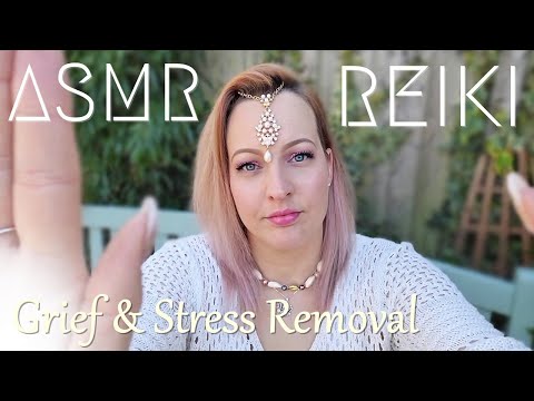 ASMR REIKI Healing 😇 for Grief, Stress and Pain Removal