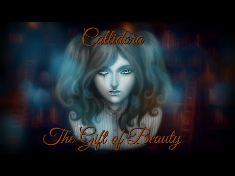☆★ASMR★☆ Callidora, The Gift of Beauty
