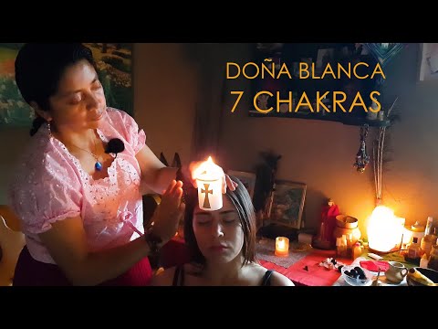 ASMR - 7 CHAKRAS - REIKI - DOÑA ☯ BLANCA - SPIRITUAL CLEANSING, CUENCA LIMPIA, MASSAGE, Relaxation,