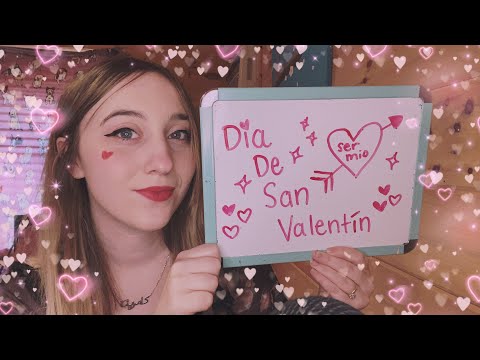 ASMR Spanish lesson pt. 5 Dia De San Valentín 💖