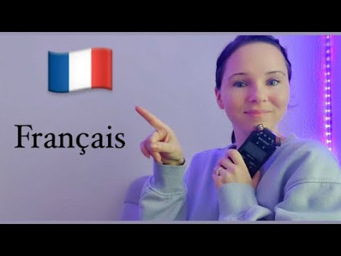 Linguist tries to speak French | ASMR en Français (French Asmr)