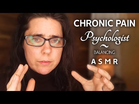 Balancing your life with Chronic Pain (ASMR Psychologist Role Play)