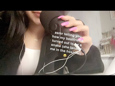 asmr telling you how my bestfriend turned out to be a snake (she put me in the hospital) 🐍