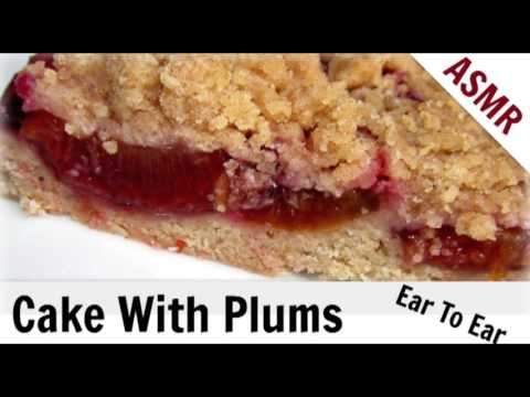 Binaural ASMR Cake With Plums Eating l Ear To Ear, Eating Sounds