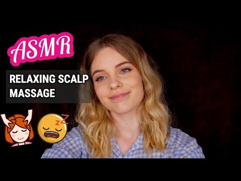 ASMR Tingly Scalp Massage