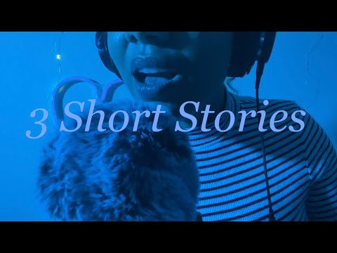 [QUICK] ASMR | 3 Very Short Stories