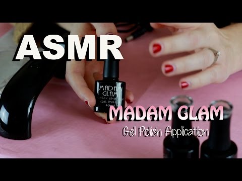 ASMR - Madam Glam Gel Nail Polish Application - Soft Spoken