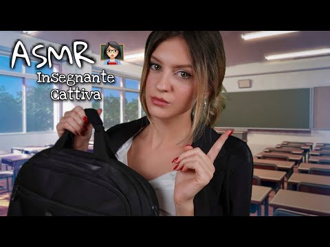 ASMR Roleplay ITA 🇮🇹 Insegnante Antipatica il Primo Giorno di Scuola 👩‍🏫