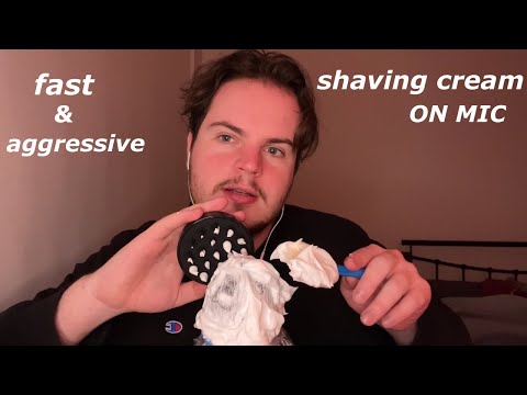 Fast & Aggressive ASMR Shaving Cream on Mic (Mic Triggers, Mic Brushing, Mouth Sounds)