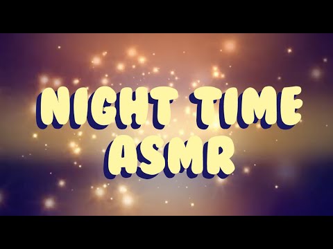 Night time ASMR no. 2 💜💫(life, love, growth/transformation) inaudiblewhisper/cupped whisper ramble