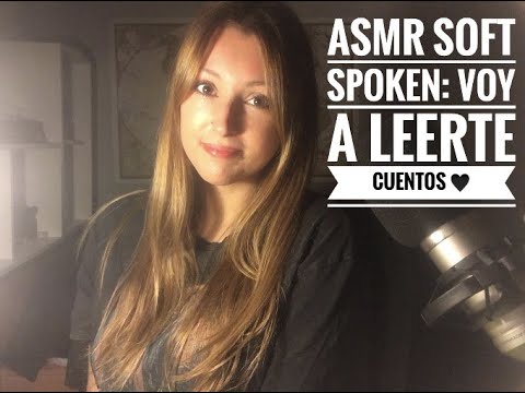 ASMR español SOFT SPOKEN: TE LEO CUENTOS MUY SUAVE | DEAR ASMR
