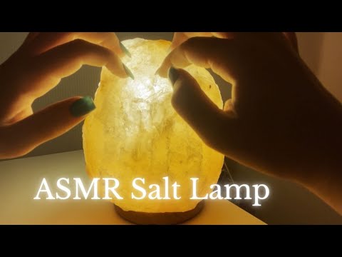 ASMR Salt Lamp Part 2 (Close up)