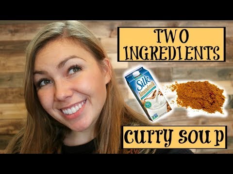 TWO INGREDIENT CURRY SOUP || Foodie Friday ||