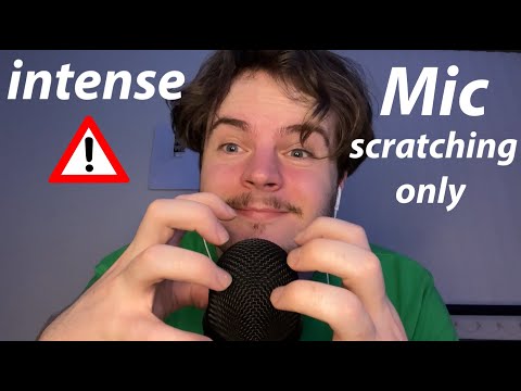 ASMR FAST & AGGRESSIVE MIC SCRATCHING FOR INTENSE TINGLES