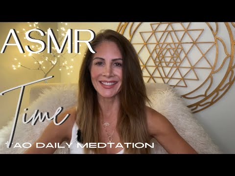 ASMR ☯️Tao Daily Meditation: 01/15 - TIME ✨