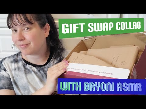 A Tingly Unboxing -  Collab with Bryoni ASMR     GIFT SWAP & ASMR TRIGGERS