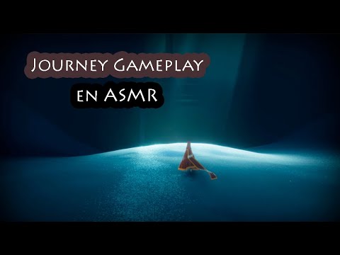 ASMR +1h de SUSURROS | JOURNEY COMPLETO | Gameplay RELAJANTE