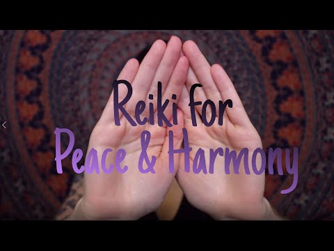 ASMR Reiki for Peace & Harmony
