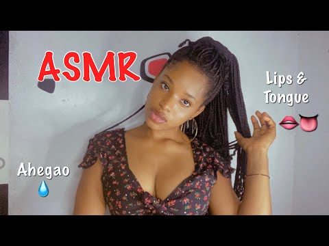 ASMR Lips and Tongue| Ahegao| Wet Mouth Sounds