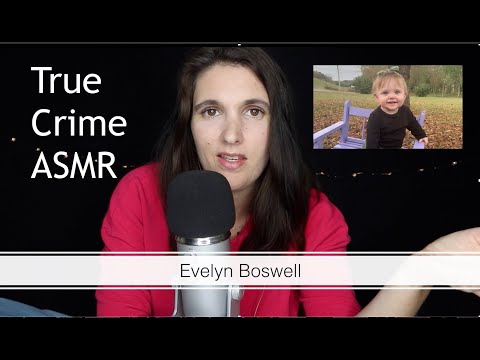 ASMR True Crime - Evelyn Boswell