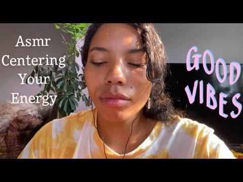 Asmr friend helps you work on centering your energy (affirmations, hand movements, & plucking)