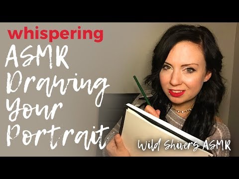 ASMR Drawing Your Portrait Whispering