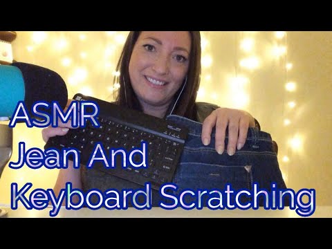 ASMR Jean And Keyboard Scratching