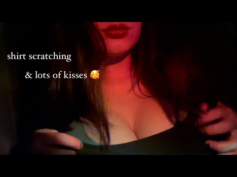 ASMR ✨/ shirt scratching & up close kisses 💋