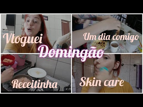 Vloguei meu Domingo/almoço/receitinha/skin care