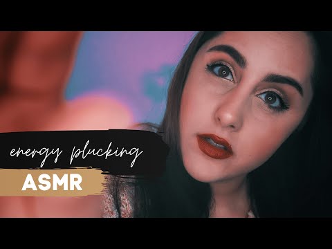 ASMR | Let Me Pluck That Negative Energy | Close Up Personal Attention